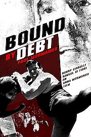 Bound By Debt poster