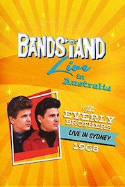 Bandstand Live in Australia: The Everly Brothers