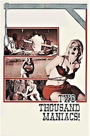 Two Thousand Maniacs! poster