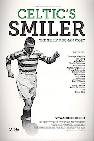 Celtic's Smiler: The Neilly Mochan Story