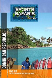 Sports Safaris - Dominican Republic