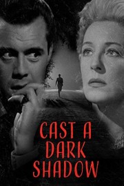 Cast a Dark Shadow poster