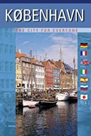 Kobenhavn (Copenhagen) The City for Everyone (German Language, No Subtitles)
