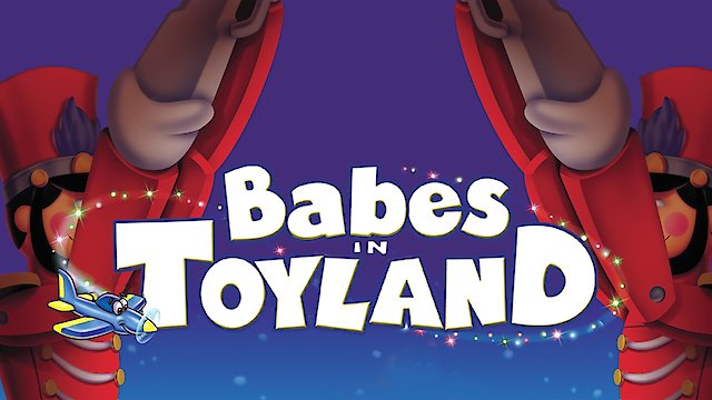 Watch Babes in Toyland Online