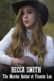 The Murder Ballad of Francie Lou