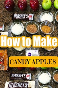 How To Make Candy Apples