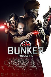 Bunker: Project 12 poster