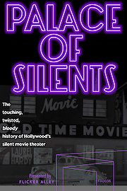 Palace Of Silents