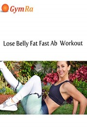 Lose Belly Fat Fast Ab Workout poster