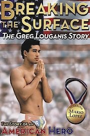Breaking the Surface: The Greg Louganis Story poster