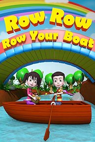 Row, Row, Row Your Boat - Nursery Rhymes Video for Kids