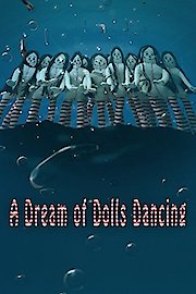 A Dream of Dolls Dancing poster