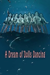 A Dream of Dolls Dancing