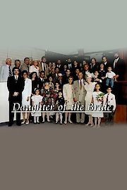 Family Video Diaries: Daughter of the Bride poster