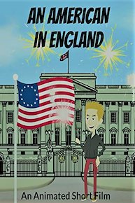 An American In England : An Animated Short Film