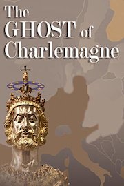 The Ghost of Charlemagne