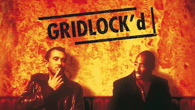 Watch Gridlock'd Online