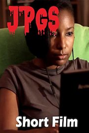 JPGs (Short Horror Film)