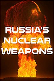 Russia's Nuclear Weapons