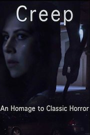Creep: An Homage to Classic Horror
