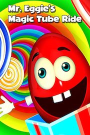 Mr. Eggie's Magic Tube Ride