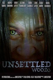 Unsettled Woods poster
