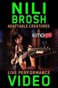 Nili Brosh - Adaptable Creatures - EMGtv Live Performance