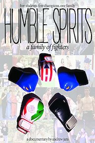 Humble Spirits: A Family of Fighters