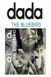 dada - The Bluebird