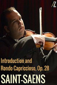 Saint-Saens: Introduction and Rondo Capriccioso, Op. 28