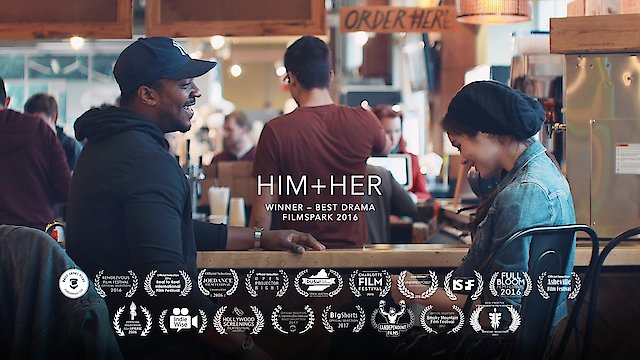 Watch Him  Her Online