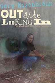 Gary Eisenbraun - Outside Looking In