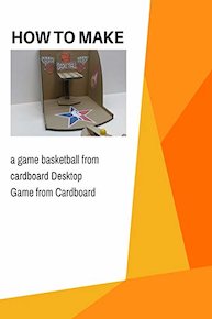 How to make a game basketball from cardboard Desktop Game from Cardboard