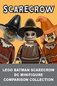 LEGO Batman Scarecrow DC Minifigure Comparison Collection