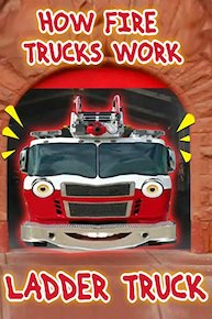 How Fire Trucks Work - Ladder Truck