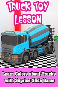 Learn Colors about Trucks with Suprise Slide Game