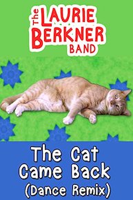 The Cat Came Back (Dance Remix)