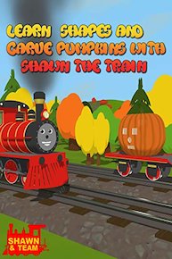 Learn Shapes and Carve Pumpkins with Shawn the Train
