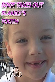 Boot Takes Out Blakely's Tooth poster