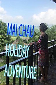 Mai Chau Holiday Adventure