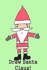 Draw Santa Claus for Christmas