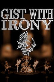 Gist with Irony
