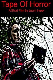Tape Of Horror poster
