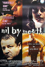 Nil by Mouth poster