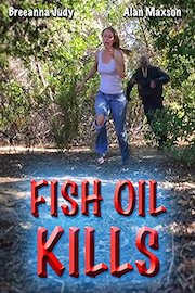 Fish Oil Kills poster