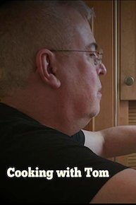 Cooking with Tom