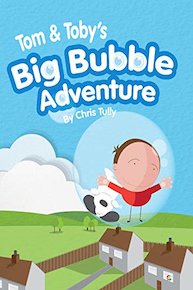 Tom and Toby's Big Bubble Adventure