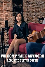 We don't talk anymore - Acoustic Guitar Cover poster