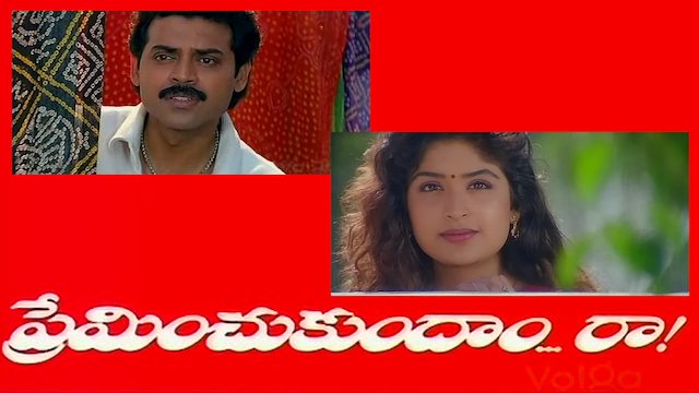 Watch Preminchukundam Raa Online