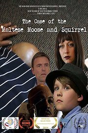 The Maltese Moose and Squirrel poster